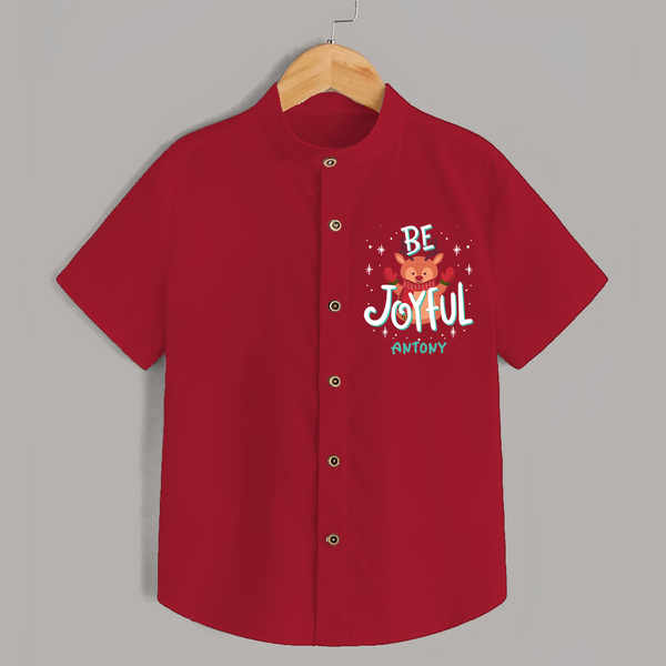 Be Joyful - Customized Christmas Themed Shirt For Kids - RED - 0 - 6 Months Old (Chest 23")