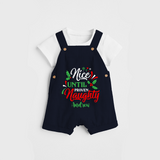 Nice until Proven Naughty - Customized Christmas Themed Dungaree Set For Kids - NAVY BLUE - 0 - 5 Months Old (Chest 18")