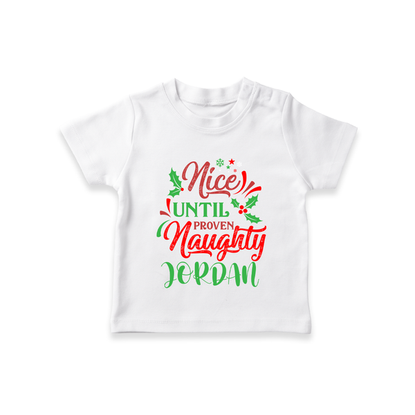 Until Naughty T-Shirt | Custom Baby Christmas T-Shirt - WHITE - 0-5 Months Old (Chest 17")