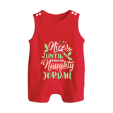 Until Naughty Romper Suit / Sleeveless Romper | Custom Baby Christmas Romper Suit / Sleeveless Romper - RED - 0 - 5 Months Old (Chest 18")