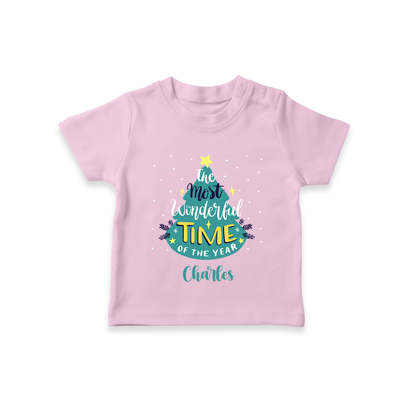 The Most Wonderful Time Of The Year - Customized Christmas Themed T-Shirt For Kids - PINK - 0-5 Months Old (Chest 17")