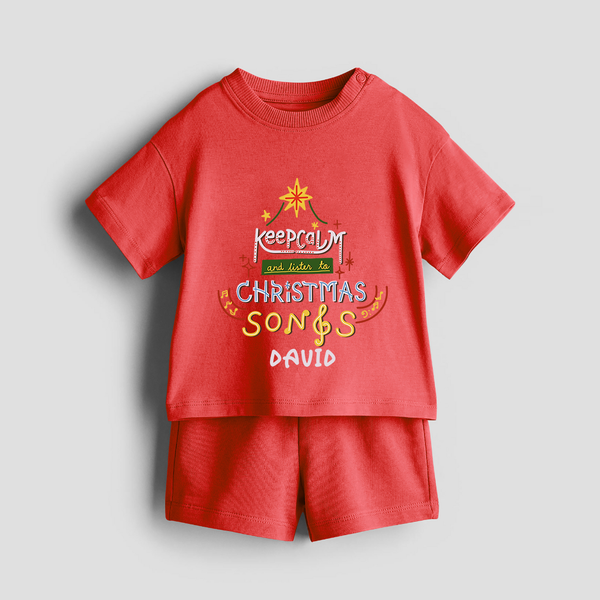 Keep Calm And Listen To Christmas Songs - Customized Christmas Themed Co-ord Set For Kids - RED - 0-5 months old  (Chest 18")