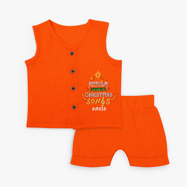 Keep Calm And Listen To Christmas Songs - Customized Christmas Themed Jabla Set For Kids - TANGERINE - 0 - 3 Months Old (Chest 9.8")