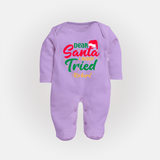 Dear Santa I Really Tried - Customized Christmas Themed Sleep Suit For Babies - LILAC - New Born (Chest 7.5")