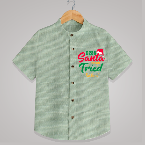 Dear Santa I Really Tried - Customized Christmas Themed Shirt For Kids - MINT GREEN - 0 - 6 Months Old (Chest 23")