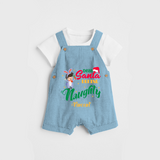 Dear Santa Define Naughty - Customized Christmas Themed Dungaree Set For Kids - SKY BLUE - 0 - 5 Months Old (Chest 18")