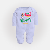 Dear Santa Define Naughty - Customized Christmas Themed Sleep Suit For Babies - BABY BLUE - New Born (Chest 7.5")