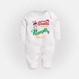 Dear Santa Define Naughty - Customized Christmas Themed Sleep Suit For Babies - WHITE - New Born (Chest 7.5")