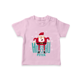 Ho-Ho-Ho - Customized Christmas Themed T-Shirt For Kids - PINK - 0-5 Months Old (Chest 17")