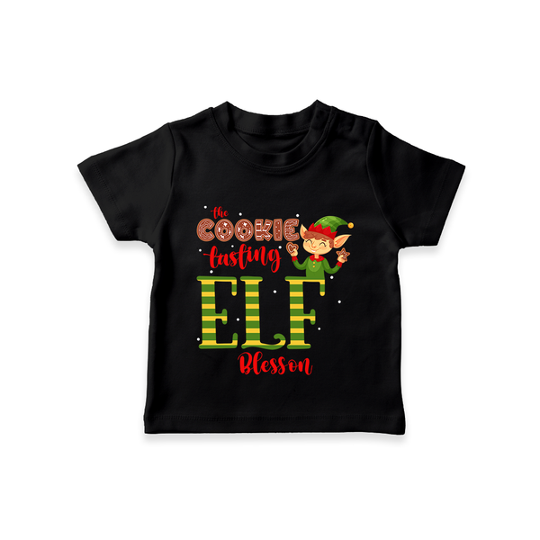 The Cookie Tasting Elf - Customized Christmas Themed T-Shirt For Kids - BLACK - 0-5 Months Old (Chest 17")