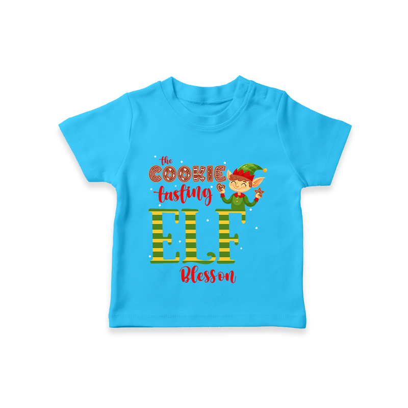 The Cookie Tasting Elf - Customized Christmas Themed T-Shirt For Kids - SKY BLUE - 0-5 Months Old (Chest 17")