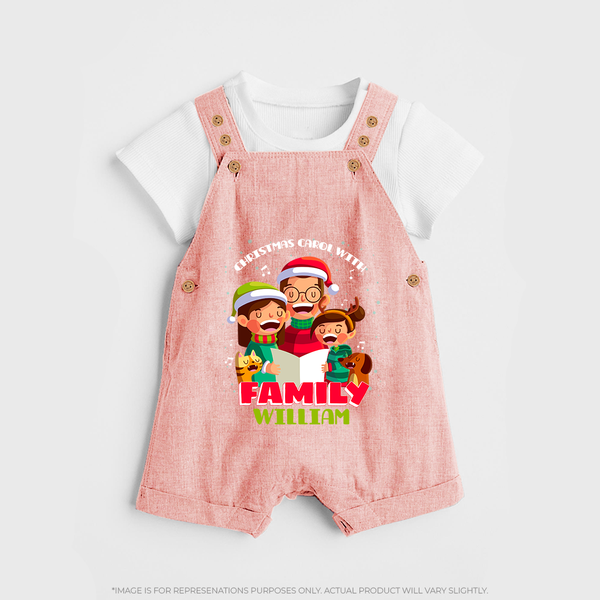 Christmas Carol With Family - Customized Christmas Themed Dungaree Set For Kids - PEACH - 0 - 5 Months Old (Chest 18")