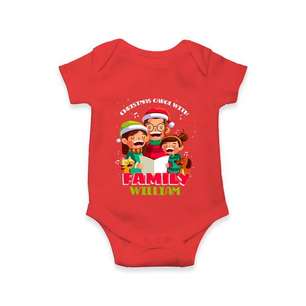 Christmas Carol With Family - Customized Christmas Themed Romper For Babies - RED - 0 - 3 Months Old (Chest 16")