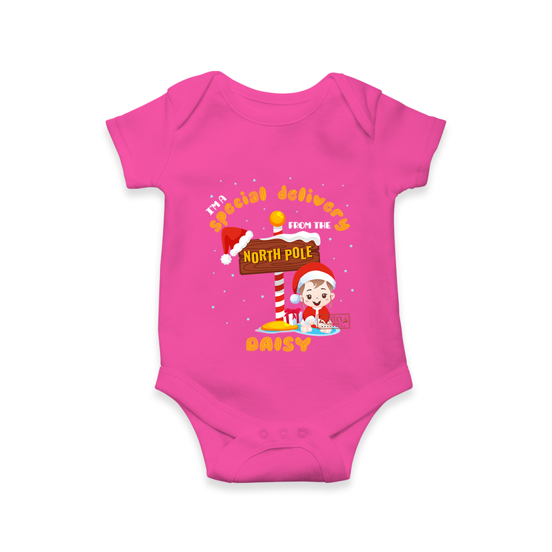 I'm A Special Delivery From The North Pole - Customized Christmas Themed Romper For Kids - HOT PINK - 0 - 3 Months Old (Chest 16")