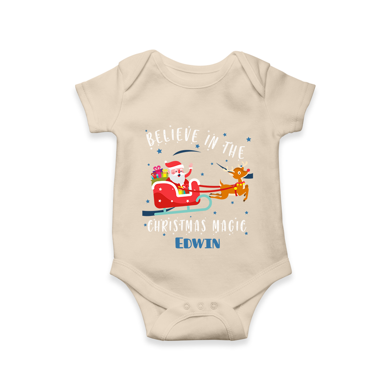 Believe In The Christmas Magic - Customized Christmas Themed Romper For Kids - IVORY - 0 - 3 Months Old (Chest 16")