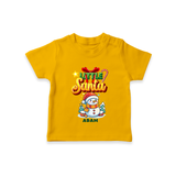 Little' Santa - Personalized T-Shirt For Your Little One - CHROME YELLOW - 0-5 Months Old (Chest 17")