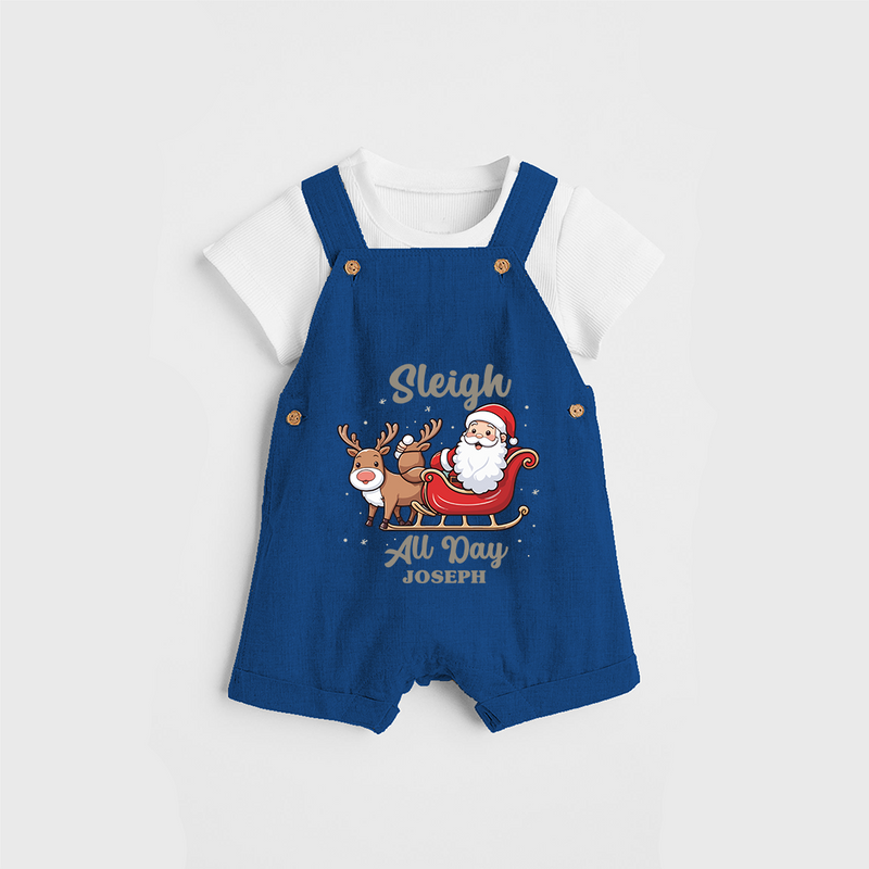 "Sleigh All Day " - Christmas Themed Kids Dungaree Set With Customized name - COBALT BLUE - 0 - 5 Months Old (Chest 18")