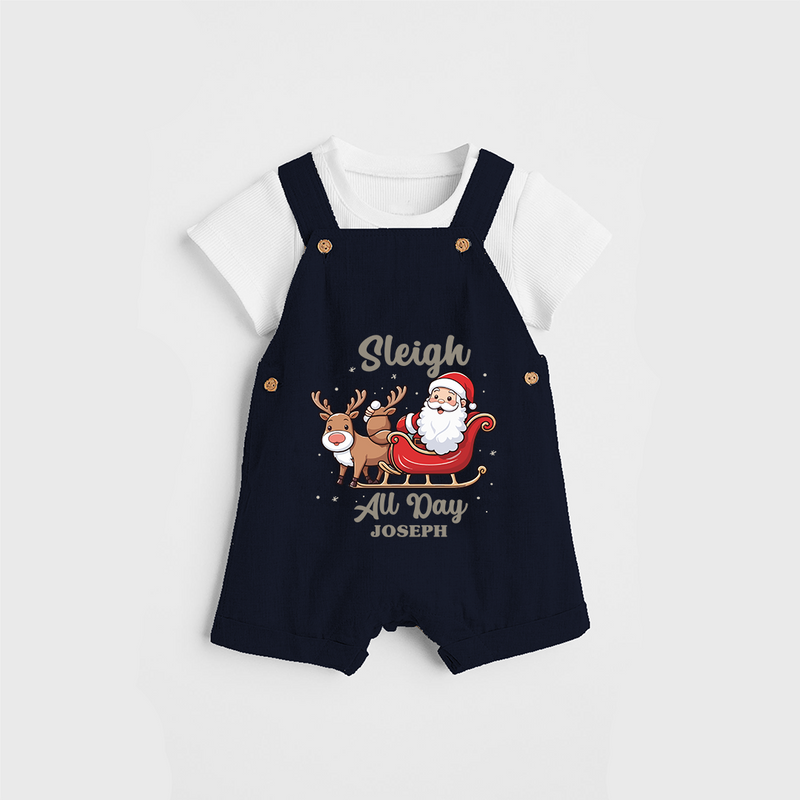 "Sleigh All Day " - Christmas Themed Kids Dungaree Set With Customized name - NAVY BLUE - 0 - 5 Months Old (Chest 18")