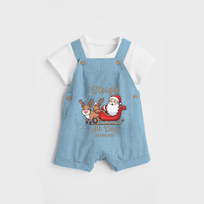 "Sleigh All Day " - Christmas Themed Kids Dungaree Set With Customized name - SKY BLUE - 0 - 5 Months Old (Chest 18")