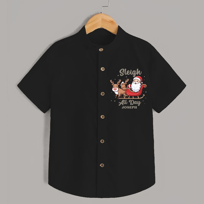 "Sleigh All Day " - Christmas Themed Kids Shirt With Customized name - BLACK - 0 - 6 Months Old (Chest 23")