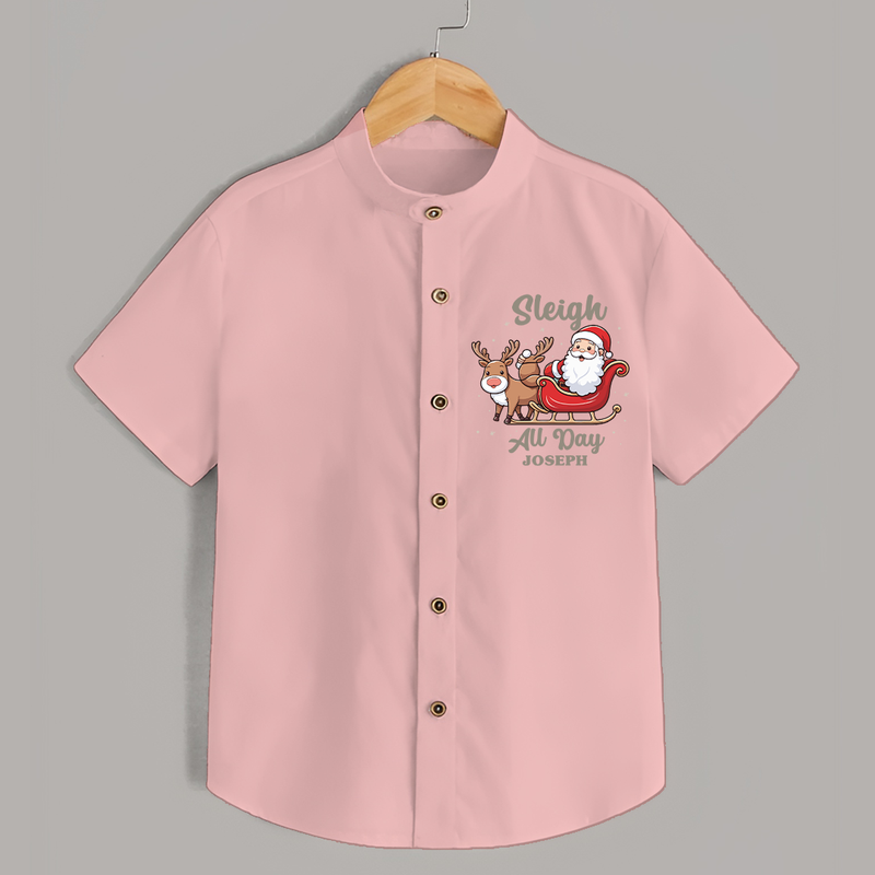 "Sleigh All Day " - Christmas Themed Kids Shirt With Customized name - PEACH - 0 - 6 Months Old (Chest 23")