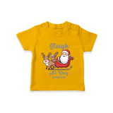 "Sleigh All Day " - Christmas Themed Kids T-Shirt With Customized name - CHROME YELLOW - 0-5 Months Old (Chest 17")