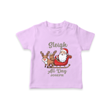 "Sleigh All Day " - Christmas Themed Kids T-Shirt With Customized name - LILAC - 0-5 Months Old (Chest 17")