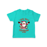 " I Wish You A Merry Christmas " - Christmas Themed Kids T-Shirt With Customized name - TEAL - 0-5 Months Old (Chest 17")