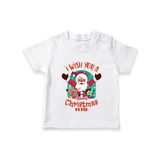 " I Wish You A Merry Christmas " - Christmas Themed Kids T-Shirt With Customized name - WHITE - 0-5 Months Old (Chest 17")