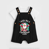 " I Wish You A Merry Christmas " - Christmas Themed Kids Dungaree Set With Customized name - BLACK - 0 - 5 Months Old (Chest 18")