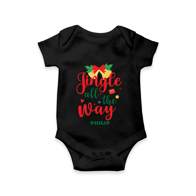 "Jingle All The Way" - Christmas Themed Kids Romper With Customized name - BLACK - 0 - 3 Months Old (Chest 16")