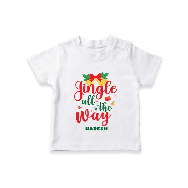 Jingle All the Way-Bells & Bow – Personalized   T-Shirt - WHITE - 0-5 Months Old (Chest 17")