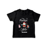 "I Love Christmas And Music " - Christmas Themed Kids T-Shirt With Customized name - BLACK - 0-5 Months Old (Chest 17")