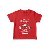 I love Christmas and Music – Personalized   T-Shirt - RED - 0-5 Months Old (Chest 17")
