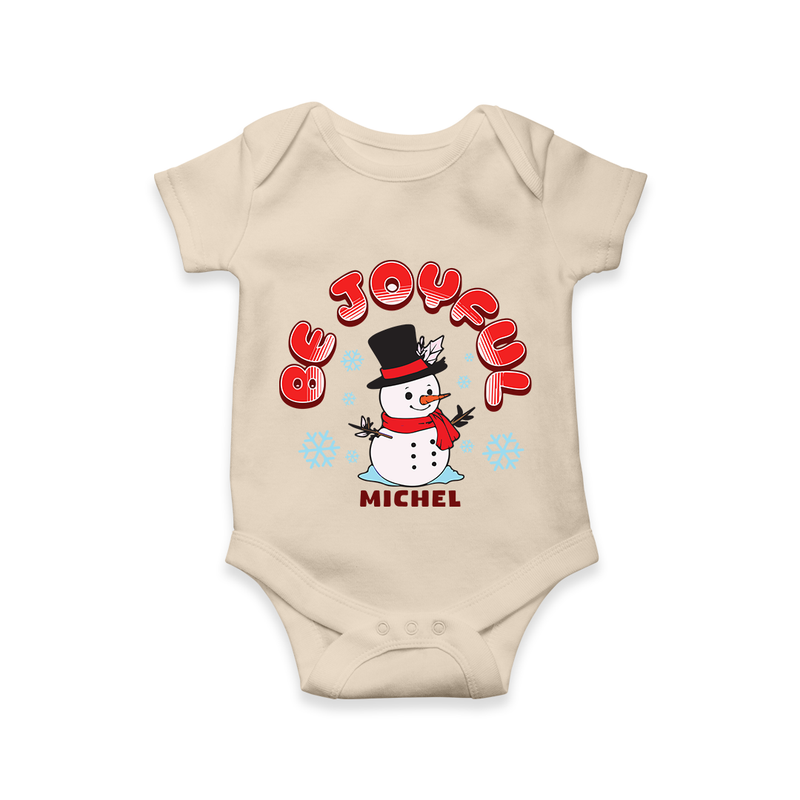 "Be Joyful" - Christmas Themed Kids Romper With Customized name - IVORY - 0 - 3 Months Old (Chest 16")