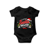 "Little Santa Helper" - Christmas Themed Kids Romper With Customized name - BLACK - 0 - 3 Months Old (Chest 16")