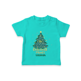 "Its Christmas Time" - Christmas Themed Kids T-Shirt With Customized name - TEAL - 0-5 Months Old (Chest 17")