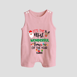 "ItÕs The Most Wonderful Time Of The Year " - Christmas Themed Romper Suit With Customized name - BABY PINK - 0 - 5 Months Old (Chest 18")