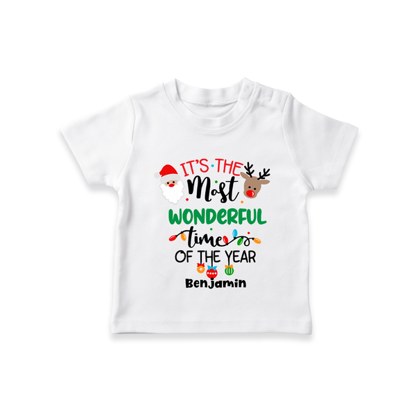 It’s the Most Wonderful Time of the Year |Custom   T-Shirt - WHITE - 0-5 Months Old (Chest 17")