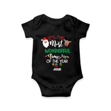 "ItÕs The Most Wonderful Time Of The Year " - Christmas Themed Kids Romper With Customized name - BLACK - 0 - 3 Months Old (Chest 16")