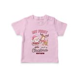 My 1st Christmas - Cute Imprinted T-Shirt With Name For Babies - PINK - 0-5 Months Old (Chest 17")