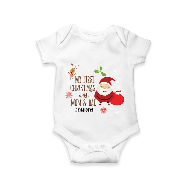 My First Christmas with Mom & Dad |Custom Baby Romper - WHITE - New Born (Chest 14")