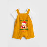 "It Is My First Christmas" Themed Customized Dungaree Set With Name For Babies - CHROME YELLOW - 0 - 5 Months Old (Chest 18")