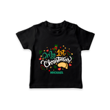 My First Christmas Themed Custom-Made  T-Shirt With Name For Babies - BLACK - 0-5 Months Old (Chest 17")