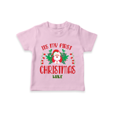 "Its My First Christmas" Themed Customized T-Shirt With Name For Babies - PINK - 0-5 Months Old (Chest 17")