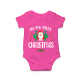 "Its My First Christmas" Themed Customized Romper With Name For Babies - HOT PINK - 0 - 3 Months Old (Chest 16")