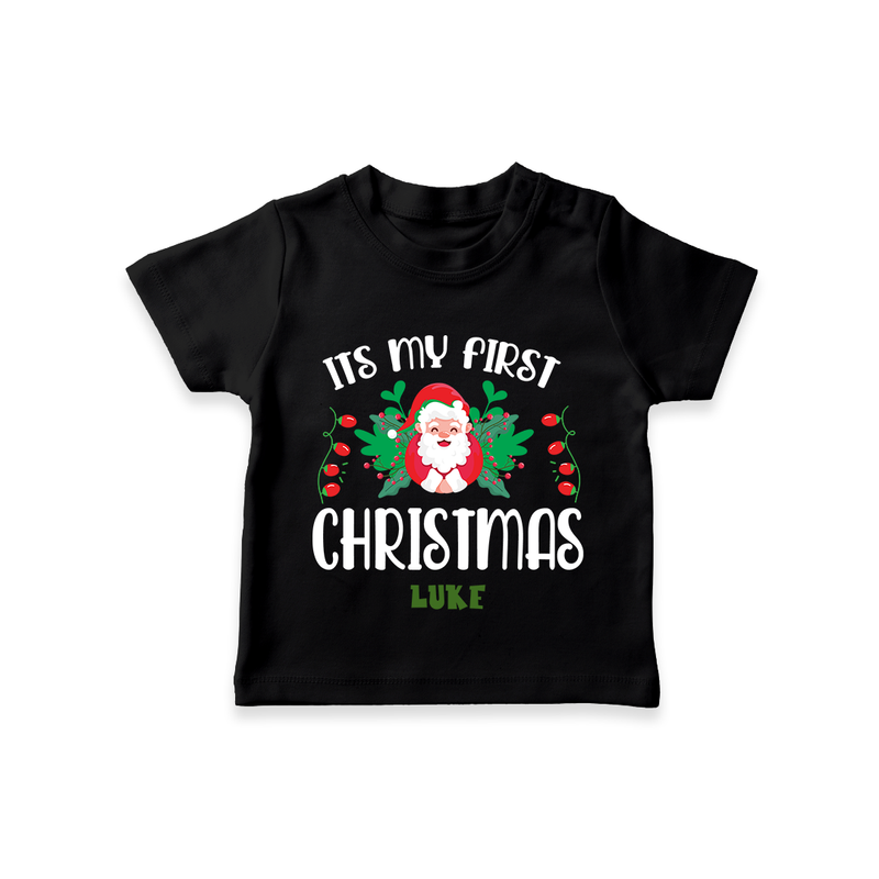 "Its My First Christmas" Themed Customized T-Shirt With Name For Babies - BLACK - 0-5 Months Old (Chest 17")