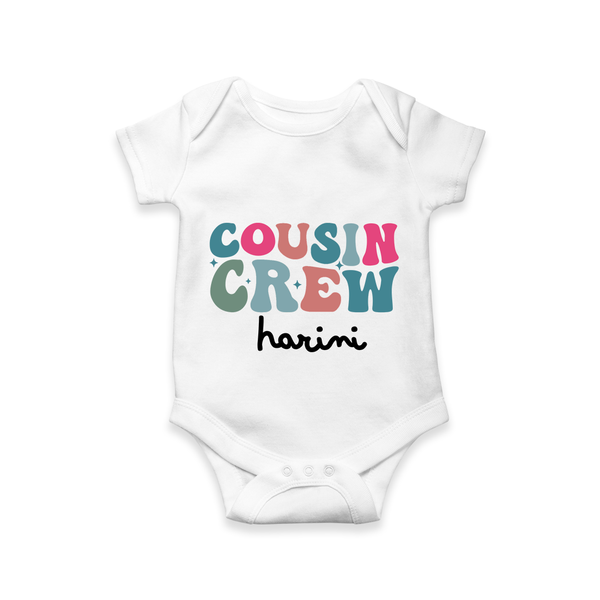 Cousin Crew Romper / Onesie | Matching Outfits for Baby Cousins - WHITE - New Born (Chest 14")