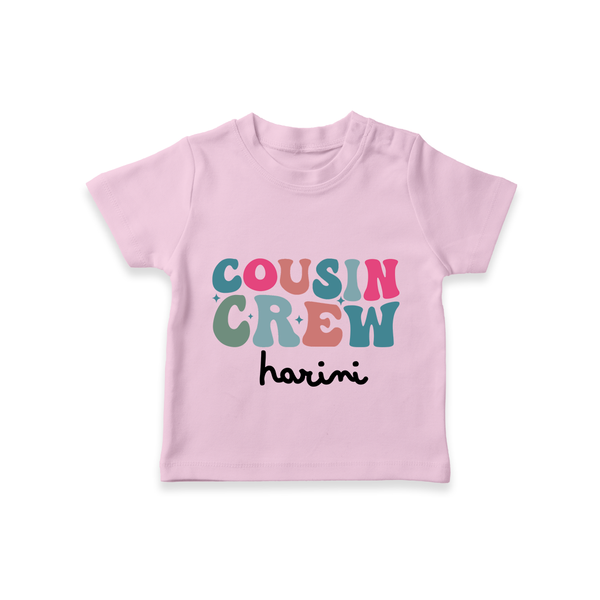 Cousin Crew T-Shirt | Matching Outfits for Baby Cousins - BABY PINK - 0-5 Months Old (Chest 17")