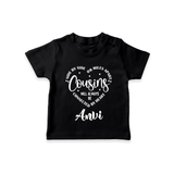 Cousin Connection T-Shirt | Customizable Baby Clothing - BLACK - 0-5 Months Old (Chest 17")
